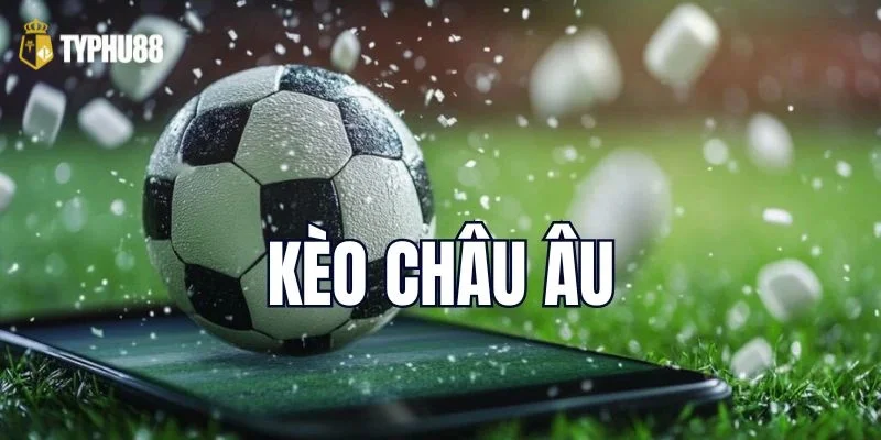 Kèo Châu Âu không quá khó để chơi, ai cũng có thể thử, kể cả tân thủ.